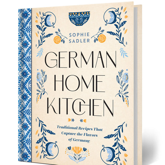 German Home Kitchen Cookbook - Signed Copy (Backordered)